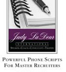 Powerful Phone Scripts for Master Recruiters